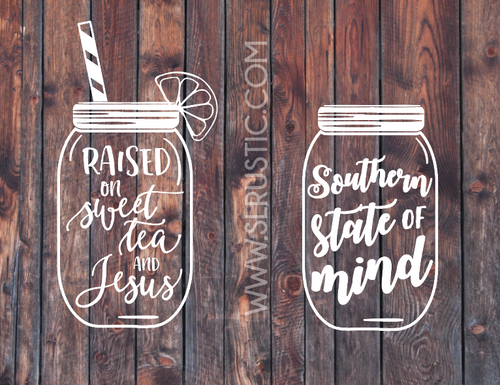 Mason jar decal, southern decal, jesus decal, southern raised, sweet tea and jesus, yeti cooler decal,laptop decal, car decal.