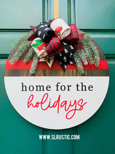 Home for the Holidays Round Wood Door Hanger - Christmas