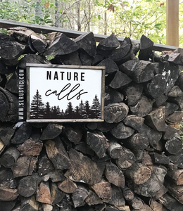 Nature Calls wood sign - Outdoors